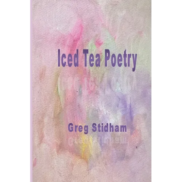 Iced Tea Poetry