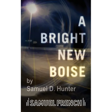 A Bright New Boise