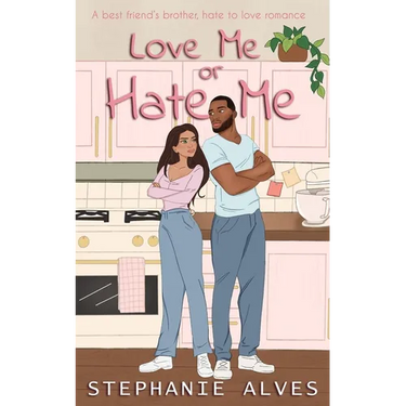 Love Me or Hate Me