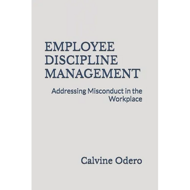Employee Discipline Management: Addressing Misconduct in the Workplace
