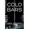 Cold Bars