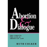 Abortion & Dialogue