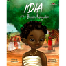 Idia of the Benin Kingdom: An Empowering Book for Girls 4 - 8