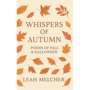 Whispers of Autumn: Poems of Fall & Halloween