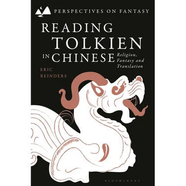 Reading Tolkien in Chinese: Religion, Fantasy and Translation