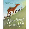 Something on the Hill