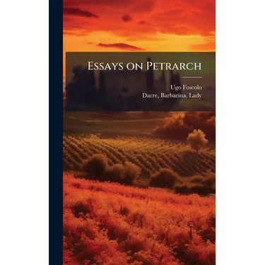Essays on Petrarch