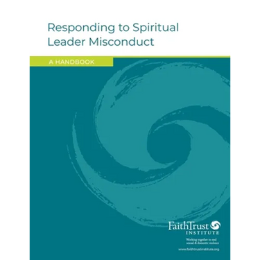 Responding to Spiritual Leader Misconduct: A Handbook
