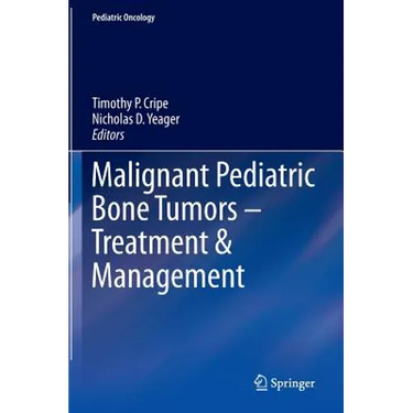 Malignant Pediatric Bone Tumors - Treatment & Management
