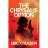 The Chrysalis Option