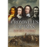 Cromwell's Captains: Four Great Englishmen
