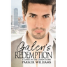 Galen's Redemption: Volume 2