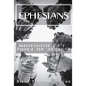 Ephesians: Understanding God's Purpose for the Church