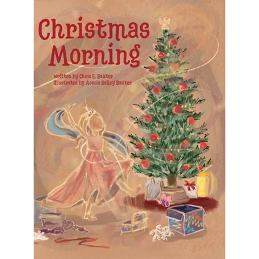 Christmas Morning: A Heartwarming Christmas Adventure of Wonder and Faith