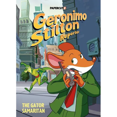 Geronimo Stilton Reporter Vol. 22: The Gator Samaritan