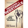 Preaching as Resistance: Voices of Hope, Justice, and Solidarity