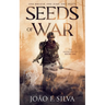 Seeds of War (The Smokesmiths Book One)