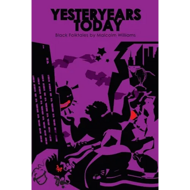 Yesteryears Today: Black Folk tales