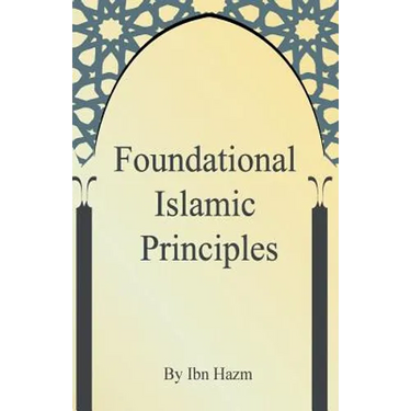 Foundational Islamic Principles