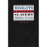 Migrants Against Slavery: Virginians and the Nation