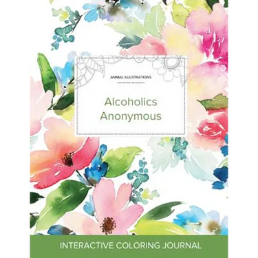 Adult Coloring Journal: Alcoholics Anonymous (Animal Illustrations, Pastel Floral)