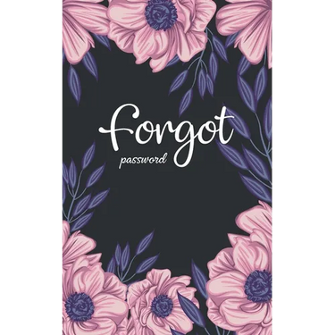 forgot password: A great book to keep all confidential info handy for websites/usernames/passwords with tabs alphabetical A-Z