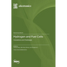 Hydrogen and Fuel Cells: Innovations and Challenges