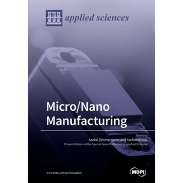 Micro/Nano Manufacturing