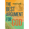 The Best Argument for God
