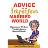 Advice for an Imperfect Married World