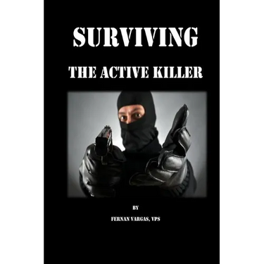 Surviving the Active Killer