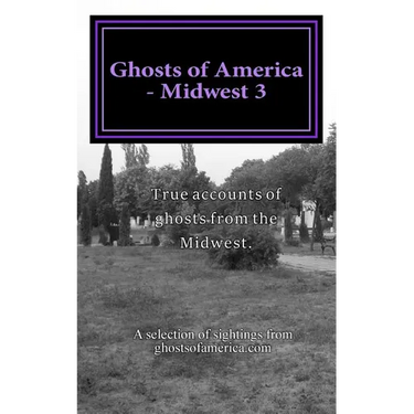 Ghosts of America - Midwest 3