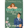 Knock! Knock! It's Your Enemy Boss