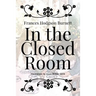 In the Closed Room: Illustrated