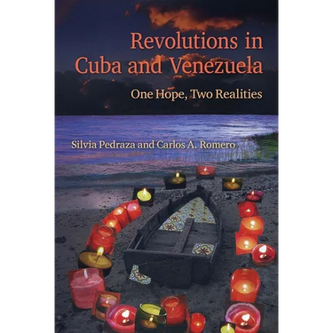 Revolutions in Cuba and Venezuela: One Hope, Two Realities
