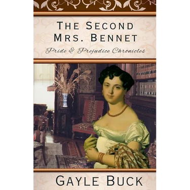 The Second Mrs. Bennet