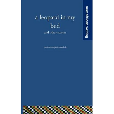 A Leopard in my Bed and other stories