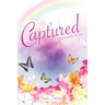 Captured By His Mercy...Transformed By His Love