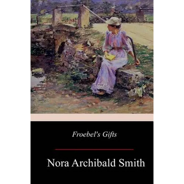 Froebel's Gifts