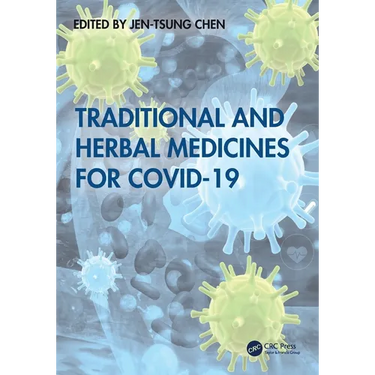 Traditional and Herbal Medicines for COVID-19
