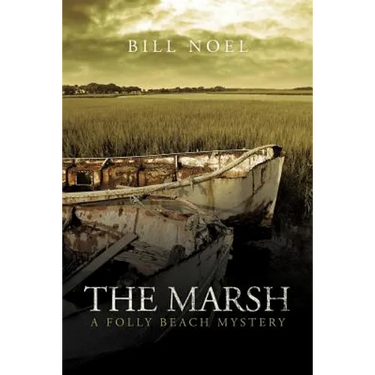 The Marsh: A Folly Beach Mystery