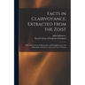 Facts in Clairvoyance, Extracted From the Zoist: With Observations on Mesmerism, and Its Application to the Philosophy of Medicine, and to the Cure of