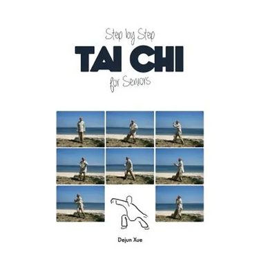 Tai Chi for Seniors, Step by Step