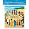 Pacific Economic Monitor - August 2024: Building Resilience the Pacific Way