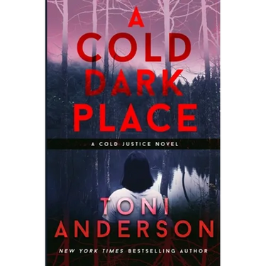 A Cold Dark Place: FBI Romantic Mystery and Suspense