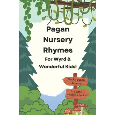 Pagan Nursery Rhymes