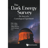 The Dark Energy Survey
