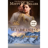 This Wilderness Journey