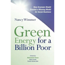Green Energy for a Billion Poor: How Grameen Shakti Created a Winning Model for Social Business