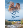 Finding Grace: A Laurel Ridge Novel: Book #2